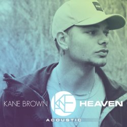 Обкладинка Kane Brown - Heaven (Acoustic)