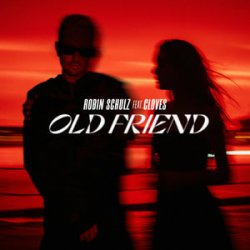 Обкладинка Robin Schulz & CLOVES - Old Friend