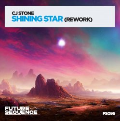 Обкладинка CJ Stone - Shining Star (Extended Rework)