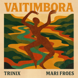 Обкладинка TRINIX x Mari Froes - Vaitimbora