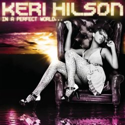 Обкладинка Keri Hilson - In a Perfect World
