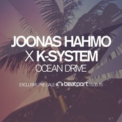 Обкладинка Joonas Hahmo X K-System - Ocean Drive