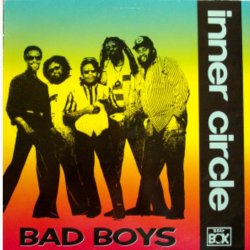 Обкладинка Inner Circle - Bad Boys (Theme From Cops)