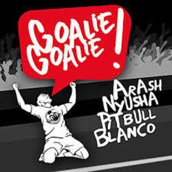 Обкладинка Arash - Goalie Goalie