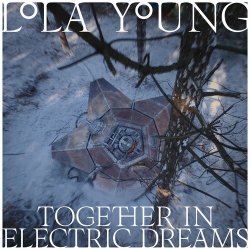 Обкладинка Lola Young - Together In Electric Dreams
