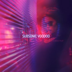 Обкладинка Subsonic Voodoo - N E O И