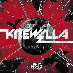 Обкладинка Krewella - Killin' It (Dirtyphonics Remix)