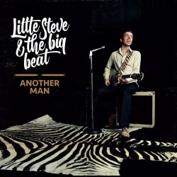 Обкладинка Little Steve and The Big Beat - Just Fooling Around