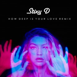 Обкладинка Calvin Harris and Disciples - How Deep is Your Love