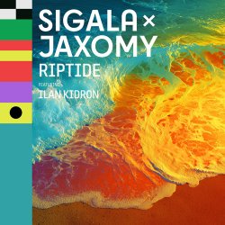 Обкладинка Sigala & Jaxomy - Riptide (feat. Ilan Kidron)
