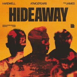 Обкладинка Hardwell & Atmozfears & Jaimes - Hideaway