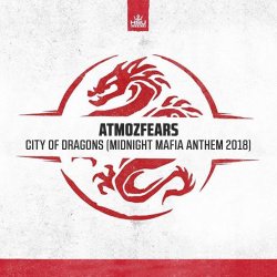 Обкладинка Atmozfears - City of dragons (extended mix)
