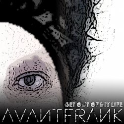 Обкладинка Avantfrank - Get Out of My Life