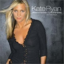 Обкладинка Kate Ryan - U R (My Love)