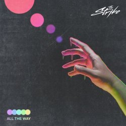 Обкладинка The Strike - All The Way