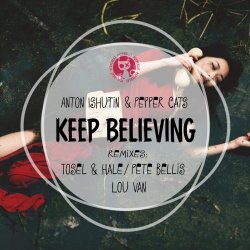 Обкладинка Anton Ishutin & Pepper Cats - Keep Believing