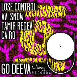Обкладинка Avi Snow, Tamir Regev & Cairo - Lose Control