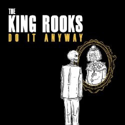 Обкладинка The King Rooks - I Hate You