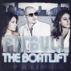 Обкладинка Pitbull ft. Lil Jon - The Anthem