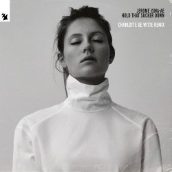 Обкладинка Jerome Isma-ae - Hold That Sucker Down (Charlotte de Witte Trance Remix)