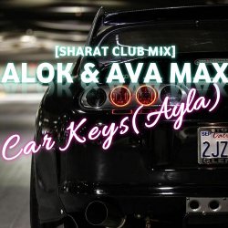 Обкладинка Alok & Ava Max - Car Keys (Ayla)
