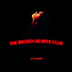 Обкладинка Kat Graham - The Broken Hearts Club