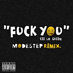 Обкладинка Cee-Lo Green - Fuck You (Modestep Remix)