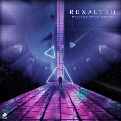 Обкладинка Rexalted - Moment of Silence (Original Mix)
