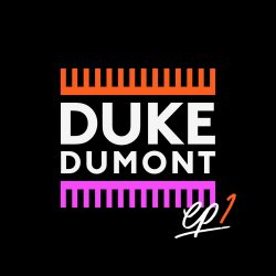 Обкладинка Duke Dumont Feat. Jax Jones - I Got U