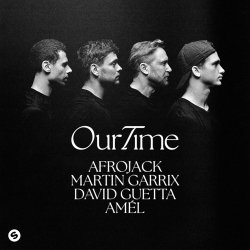 Обкладинка Afrojack - Our Time