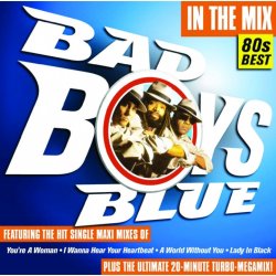 Обкладинка Bad Boys Blue - Bad Boys Blue Megamix