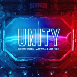 Обкладинка Dimitri Vegas & Like Mike, Hardwell - Unity