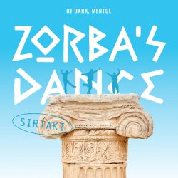 Обкладинка Dj Dark & Mentol - Zorba's Dance (Sirtaki)