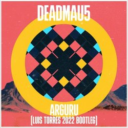 Обкладинка Deadmau5 - Arguru (GMS remix)