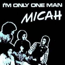Обкладинка Micah - I'm only one man
