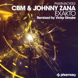 Обкладинка CBM and Johnny Zana - Exakto (Victor Dinaire remix)