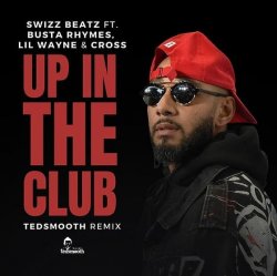 Обкладинка Swizz Beatz Feat. Lil Wayne - Up In The Club
