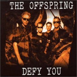 Обкладинка The Offspring - Defy You
