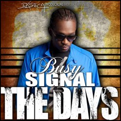 Обкладинка Busy Signal - The Days