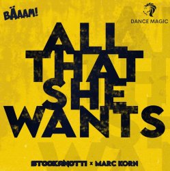 Обкладинка Stockanotti x Marc Korn - All That She Wants