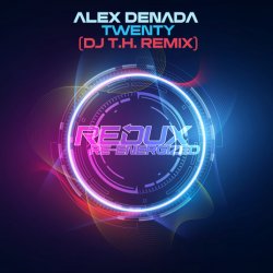 Обкладинка Alex Denada - Twenty (DJ T.H. Extended Remix)