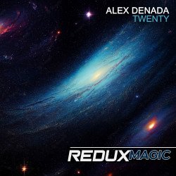 Обкладинка Alex Denada - Twenty (DJ T.H. Remix)