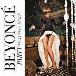 Обкладинка Beyoncé feat. J Cole - Party (Remix)