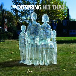 Обкладинка The Offspring - Hit That