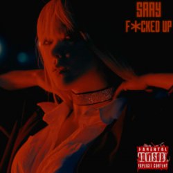 Обкладинка SAAY - F*cked Up