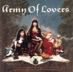 Обкладинка Army Of Lovers - Viva La Vogue