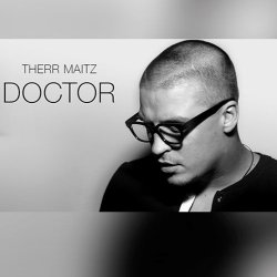 Обкладинка Therr Maitz - Doctor (Subsonic Voodoo Remix)