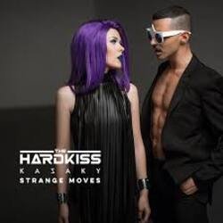 Обкладинка The HARDKISS feat. KAZAKY - Strange Moves