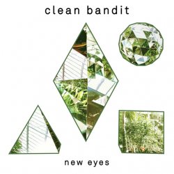 Обкладинка Clean Bandit - Rather Be (feat. Jess Glynne)