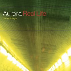 Обкладинка Aurora - Real Life (Radio Edit)